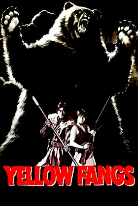 Yellow Fangs poster