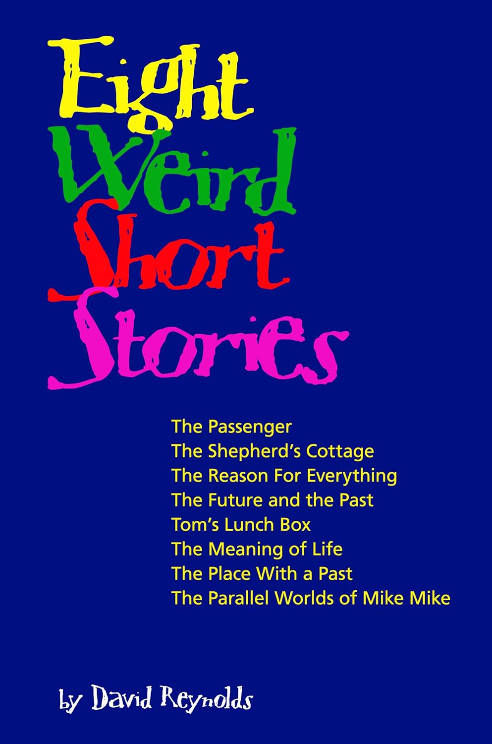 Eight Weird Short Stories poster