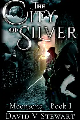 The City of Silver (Moonsong Book 1) poster