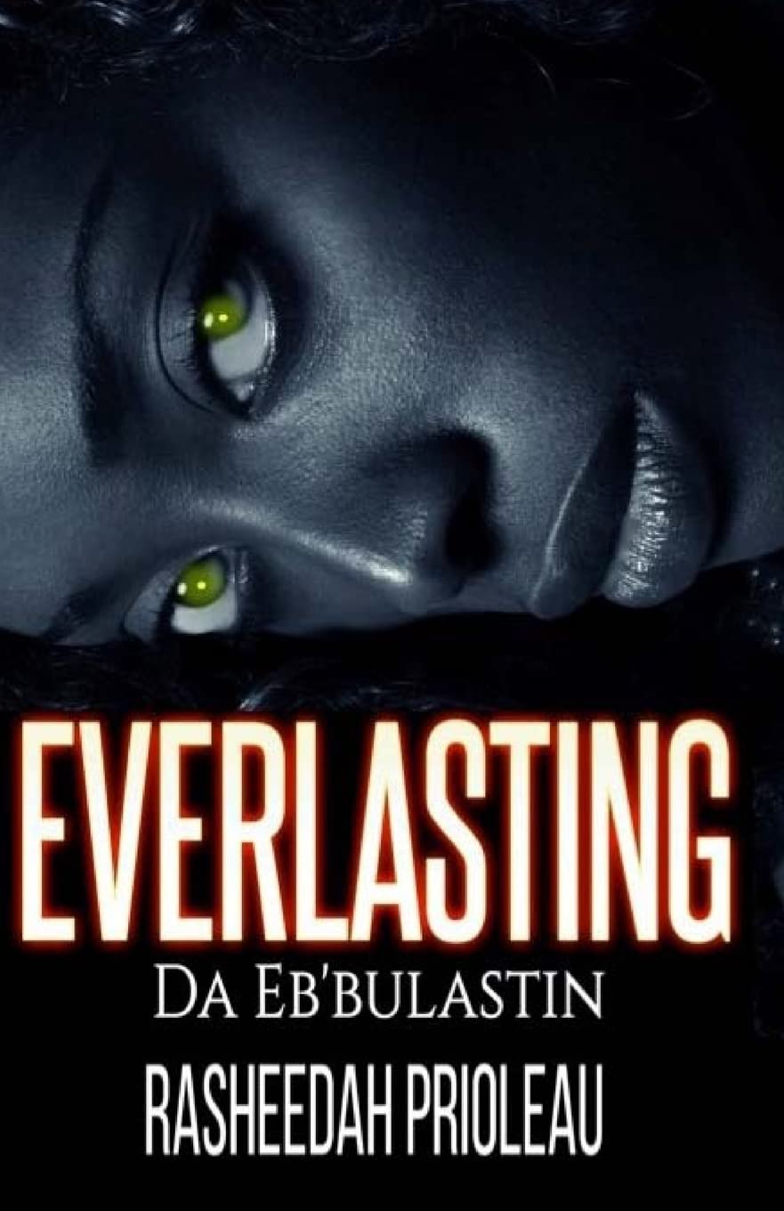The Everlasting: Da Eb'Bulastin poster