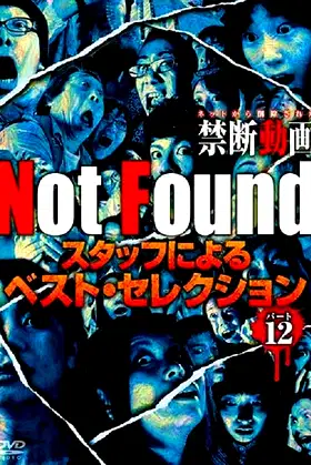 Not Found - Forbidden Videos Removed from the Net - Best Selection by Staff Part 12 poster
