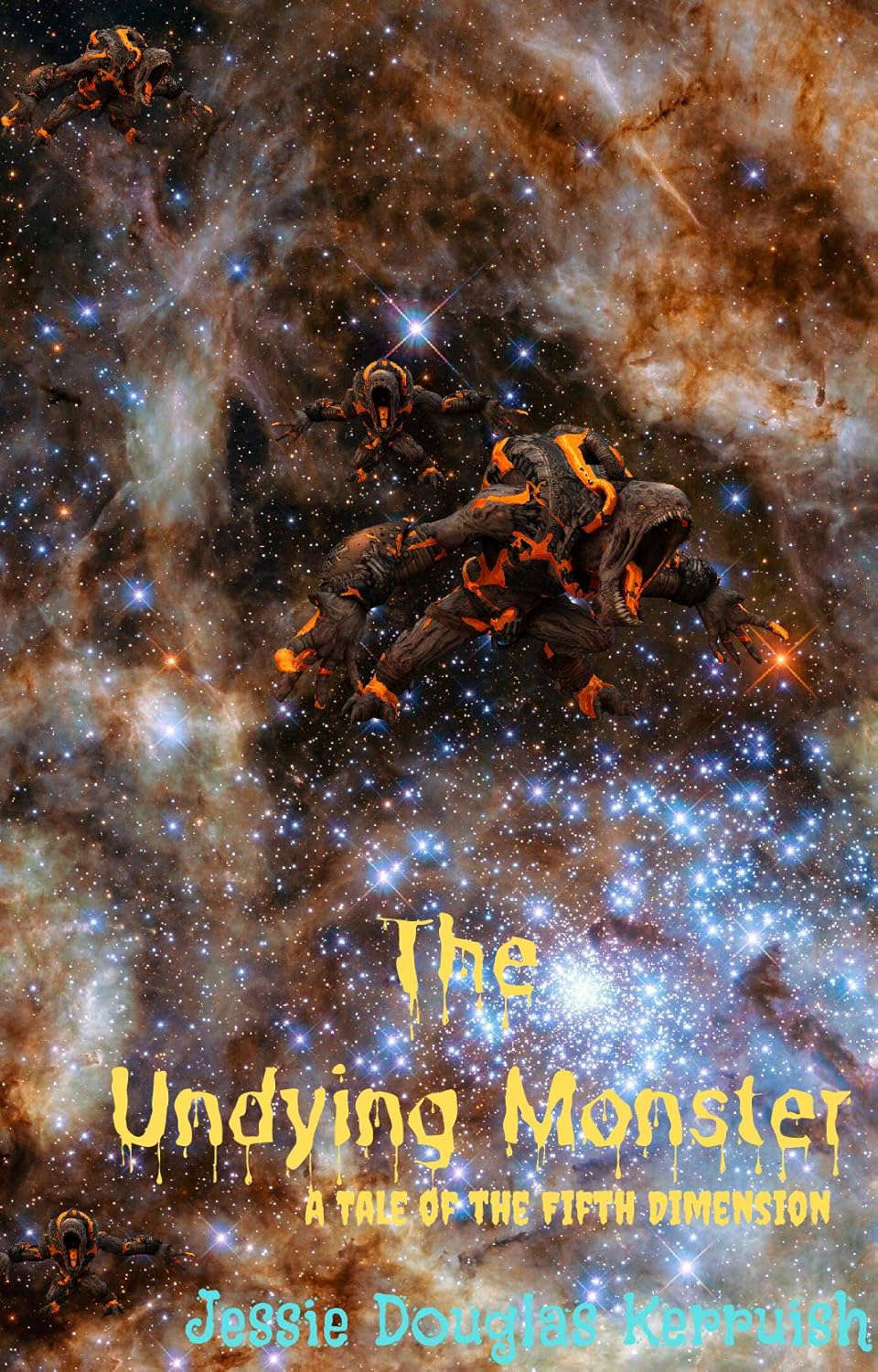 The Undying Monster: A Tale Of The Fifth Dimension poster