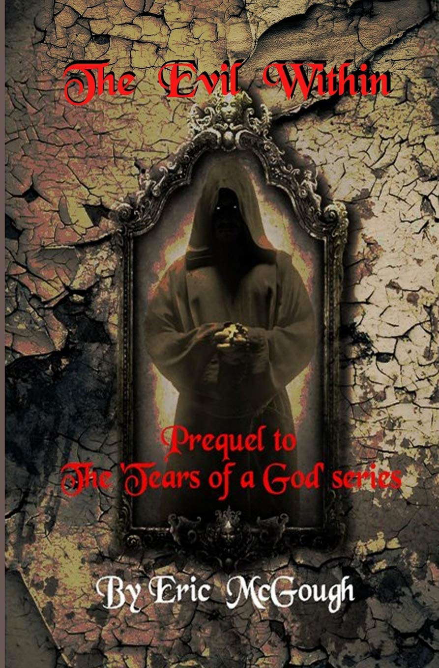 The Evil Within: Prequel to 'The Tears of a God' series poster