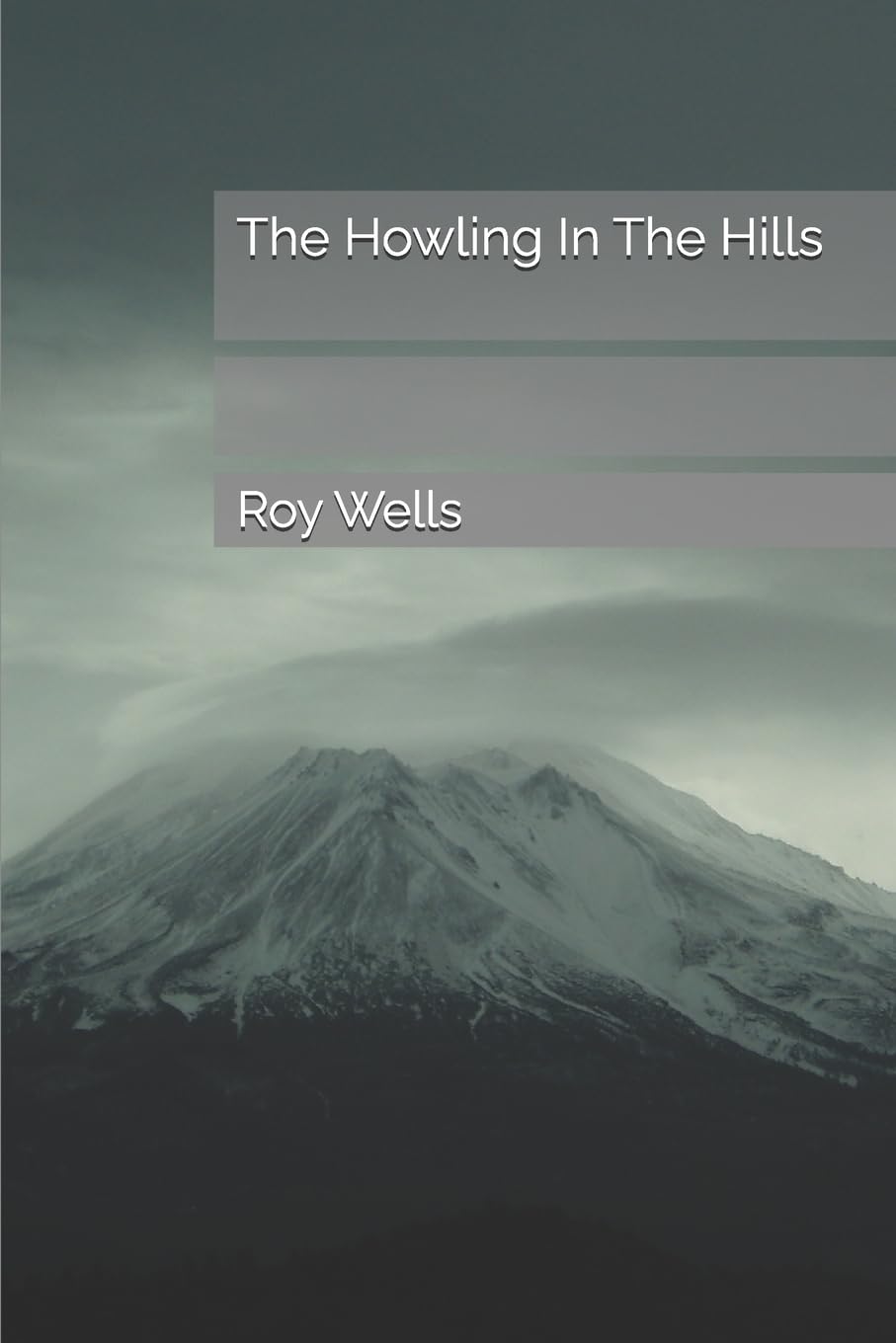 The Howling In The Hills poster