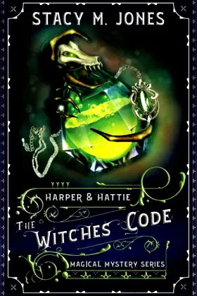 The Witches Code (Harper & Hattie Magical Mystery) poster