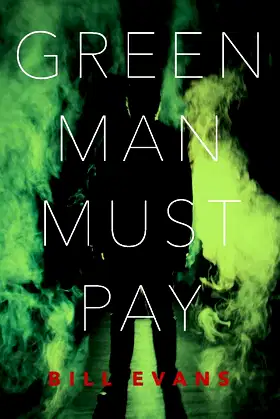 Green Man Must Pay (1) poster