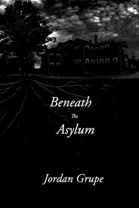 Beneath the Asylum poster