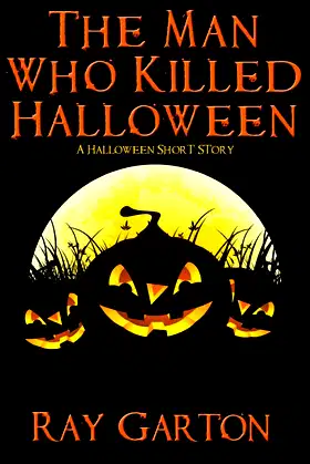 The Man Who Killed Halloween poster