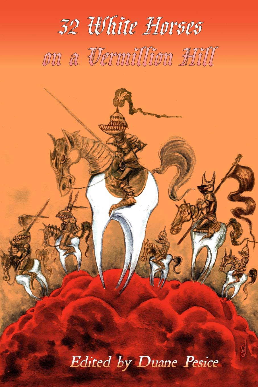 32 White Horses on a Vermillion Hill: Volume Two poster