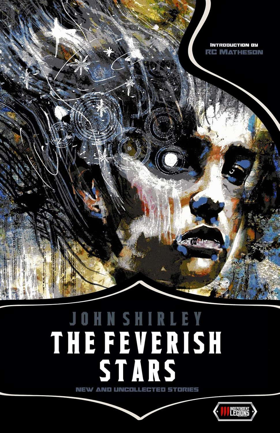 THE FEVERISH STARS: New and Uncollected Stories poster