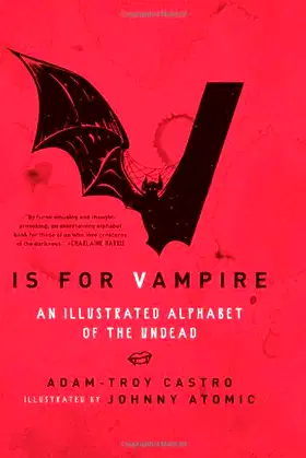 V Is for Vampire: An Illustrated Alphabet of the Undead poster