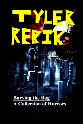 Burying the Bag: A Collection of Horrors poster