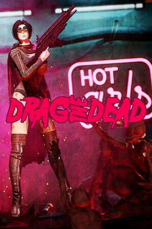 Drag the Dead poster