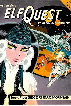 Complete Elfquest: Siege at Blue Mountain Bk. 5 poster