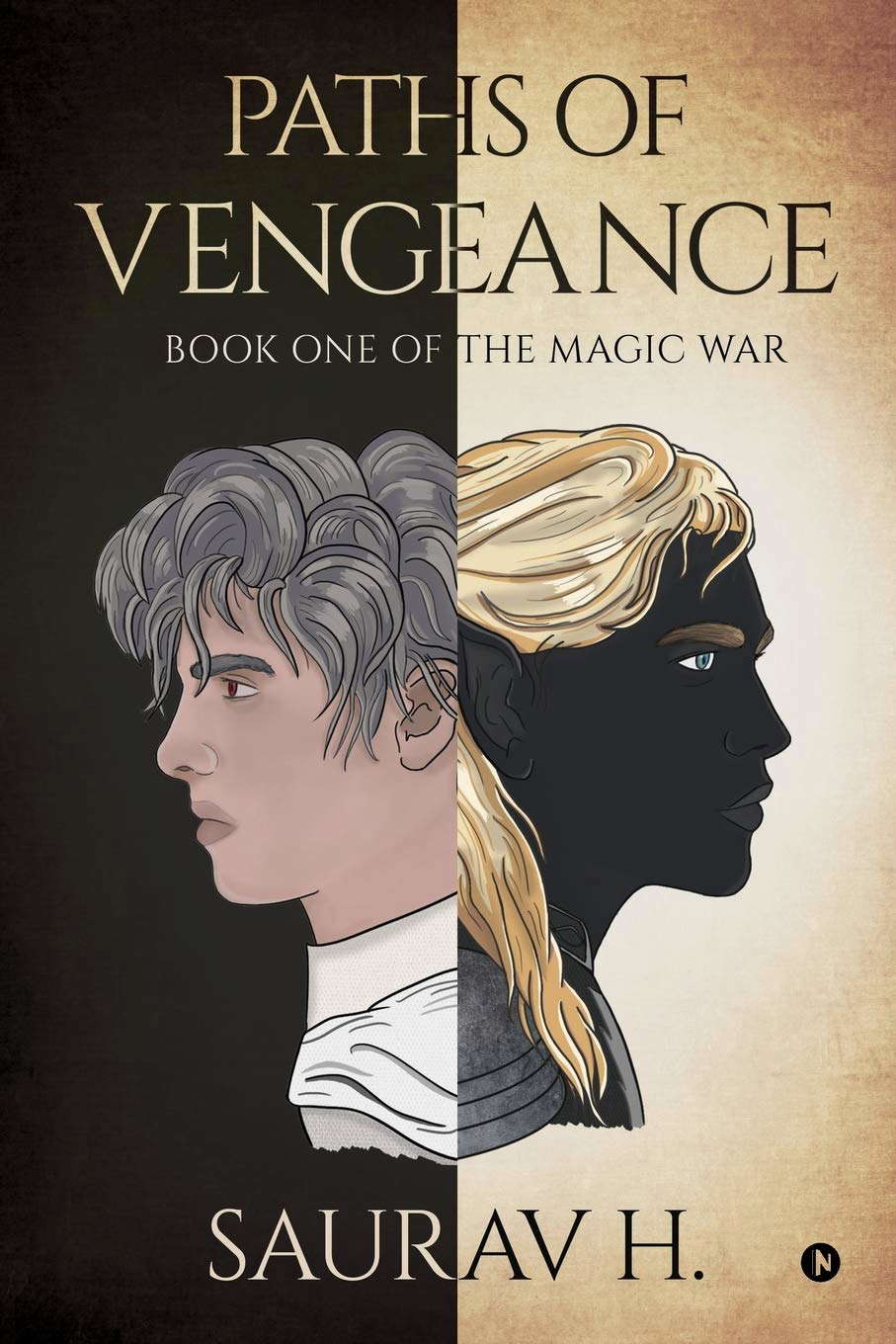 Paths of Vengeance: Book One of The Magic War poster