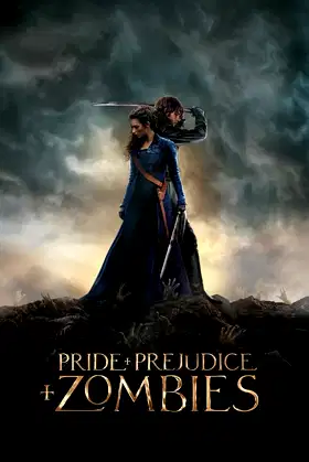 Pride and Prejudice and Zombies poster