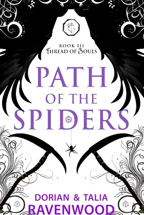 Path of the Spiders: Thread of Souls poster