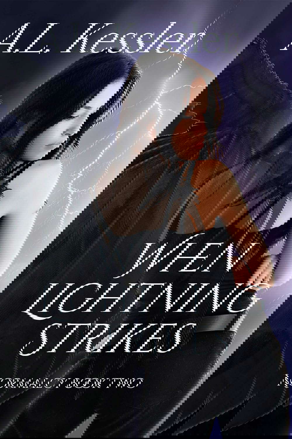 When Lightning Strikes (Normalcy Book 2) poster