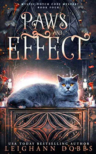 Paws and Effect (Mystic Notch Cozy Mystery Series) poster