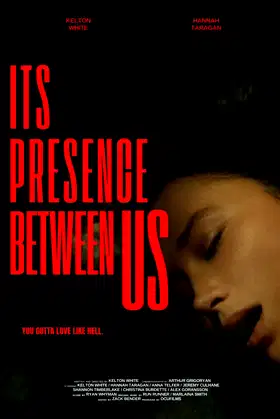 Its Presence Between Us poster