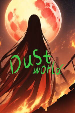 尘世界 Dust world poster