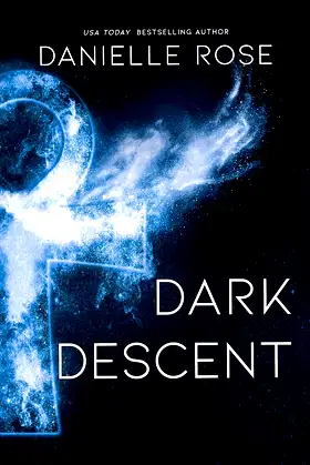 Dark Descent (Darkhaven Saga Book 7) poster