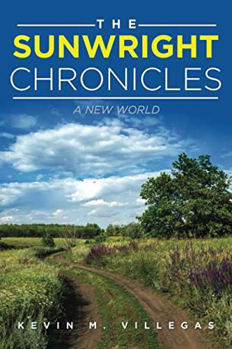 The Sunwright Chronicles: A New World poster