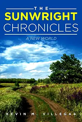 The Sunwright Chronicles: A New World poster