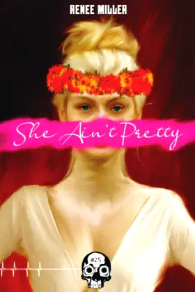 She Ain't Pretty (Rewind or Die) poster