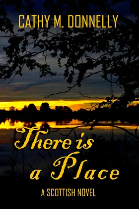 There is a Place: A Scottish Novel poster