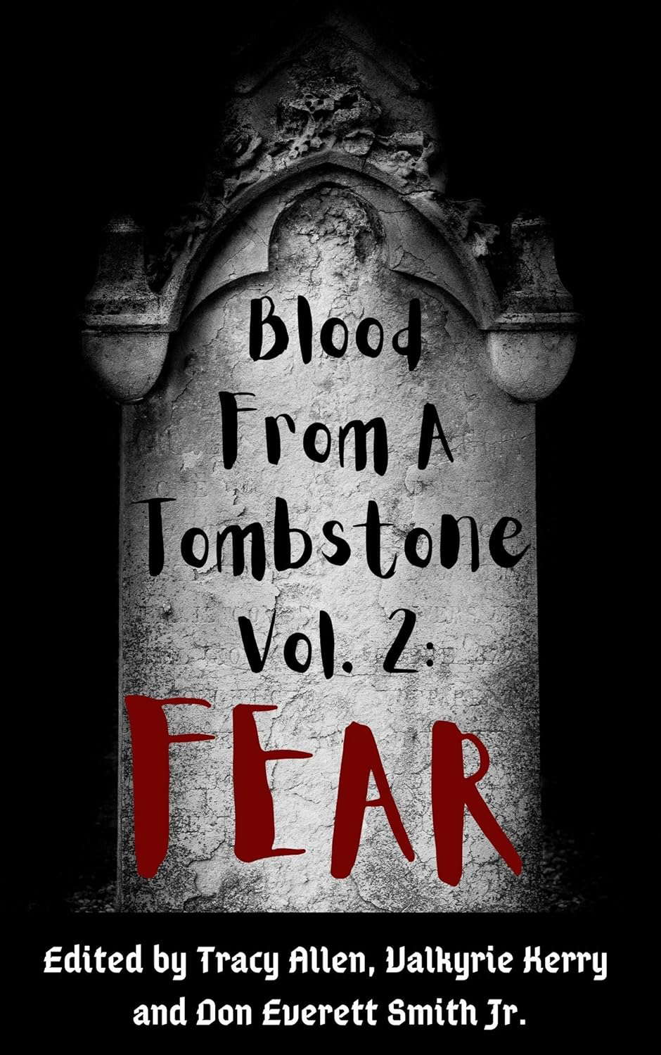 Blood From a Tombstone Volume 2: Fear poster