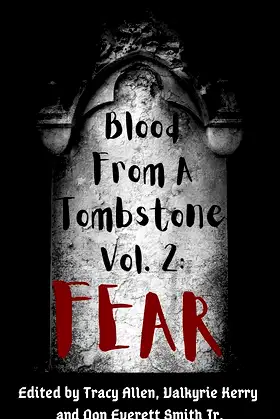 Blood From a Tombstone Volume 2: Fear poster