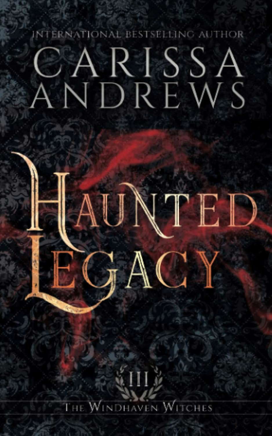 Haunted Legacy: A Supernatural Ghost Series (The Windhaven Witches) poster