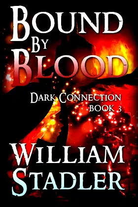 Bound By Blood (Dark Connection Book 3): Dark Connection Book 3 poster