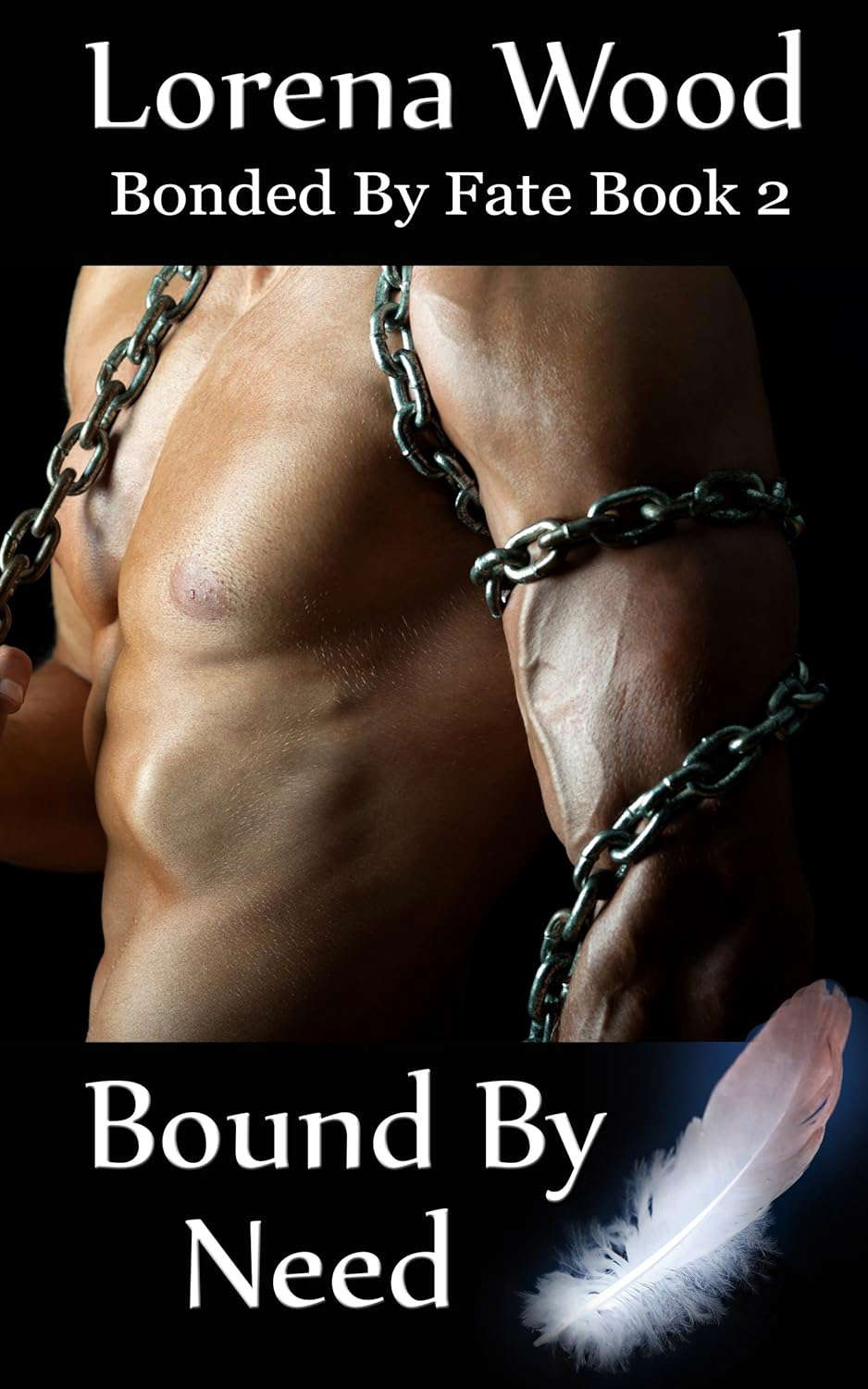 Bound By Need (Bonded By Fate Book 2) poster