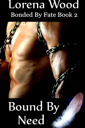 Bound By Need (Bonded By Fate Book 2) poster