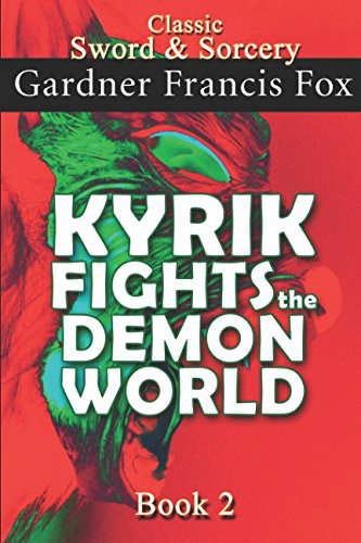 Kyrik Fights the Demon World Book #2: Revised (Sword & Sorcery) poster
