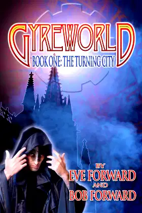 GyreWorld: Book One - The Turning City poster