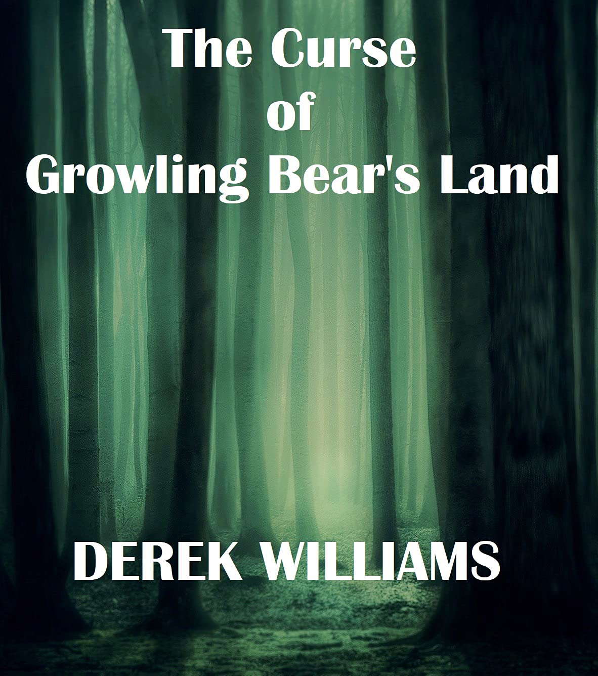 The Curse of Growling Bear's Land poster