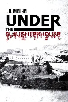 Under the Slaughterhouse poster