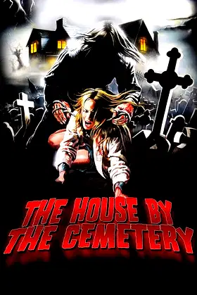 The House by the Cemetery poster