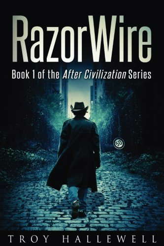RazorWire: After Civilization: A Dystopian Science Fiction Thriller poster