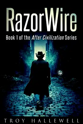 RazorWire: After Civilization: A Dystopian Science Fiction Thriller poster