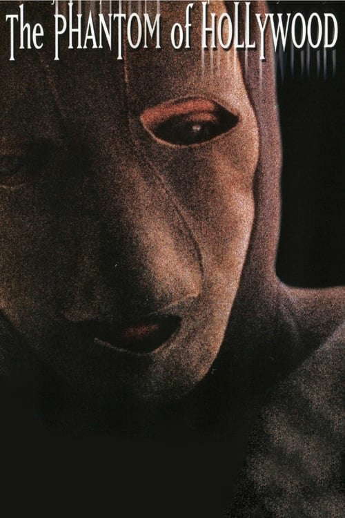 The Phantom of Hollywood poster