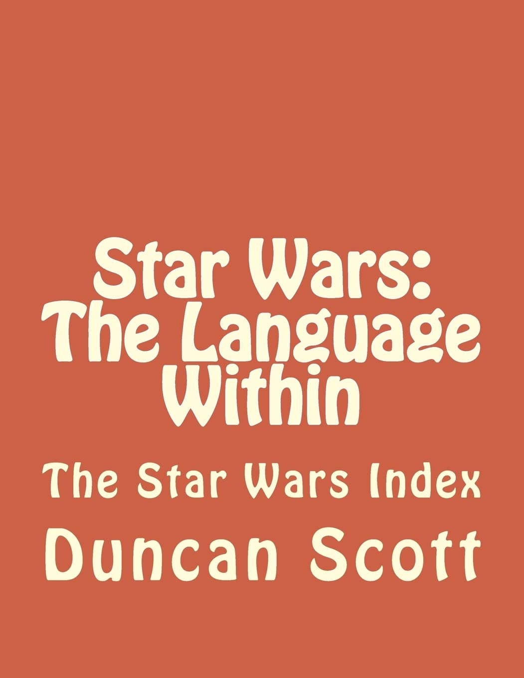 Star Wars: The Language Within: The Star Wars Index poster