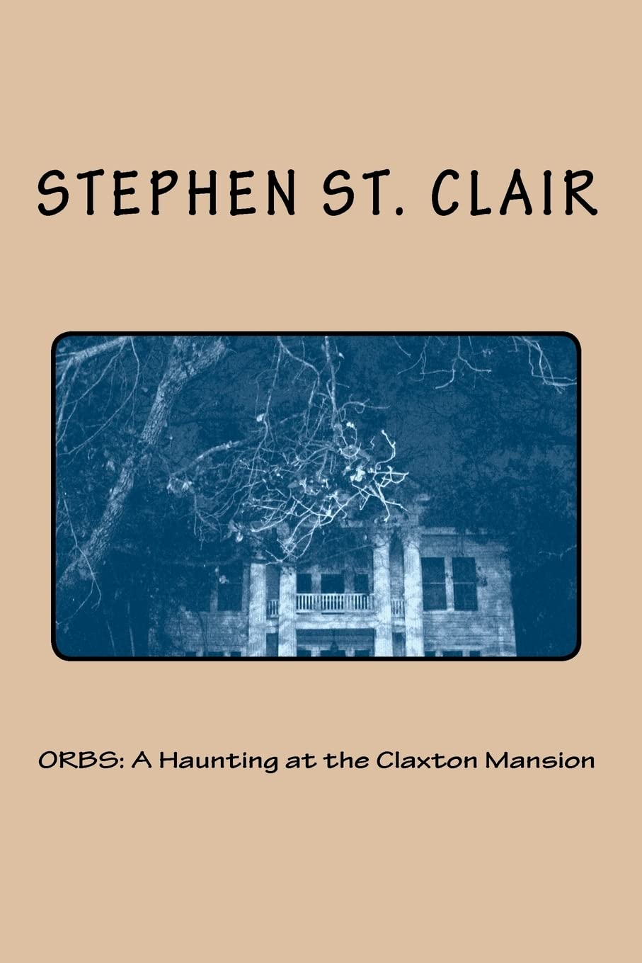 ORBS: A Haunting at the Claxton Mansion poster