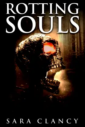Rotting Souls: Scary Supernatural Horror with Monsters (Banshee Series) poster