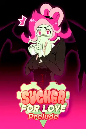 Sucker for Love: Prelude poster