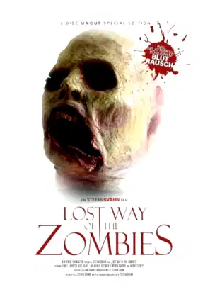 The Lost Way of the Zombies poster