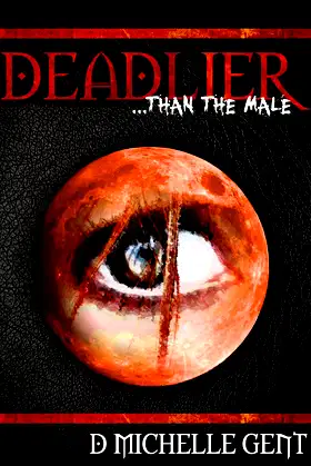 Deadlier... than the male poster